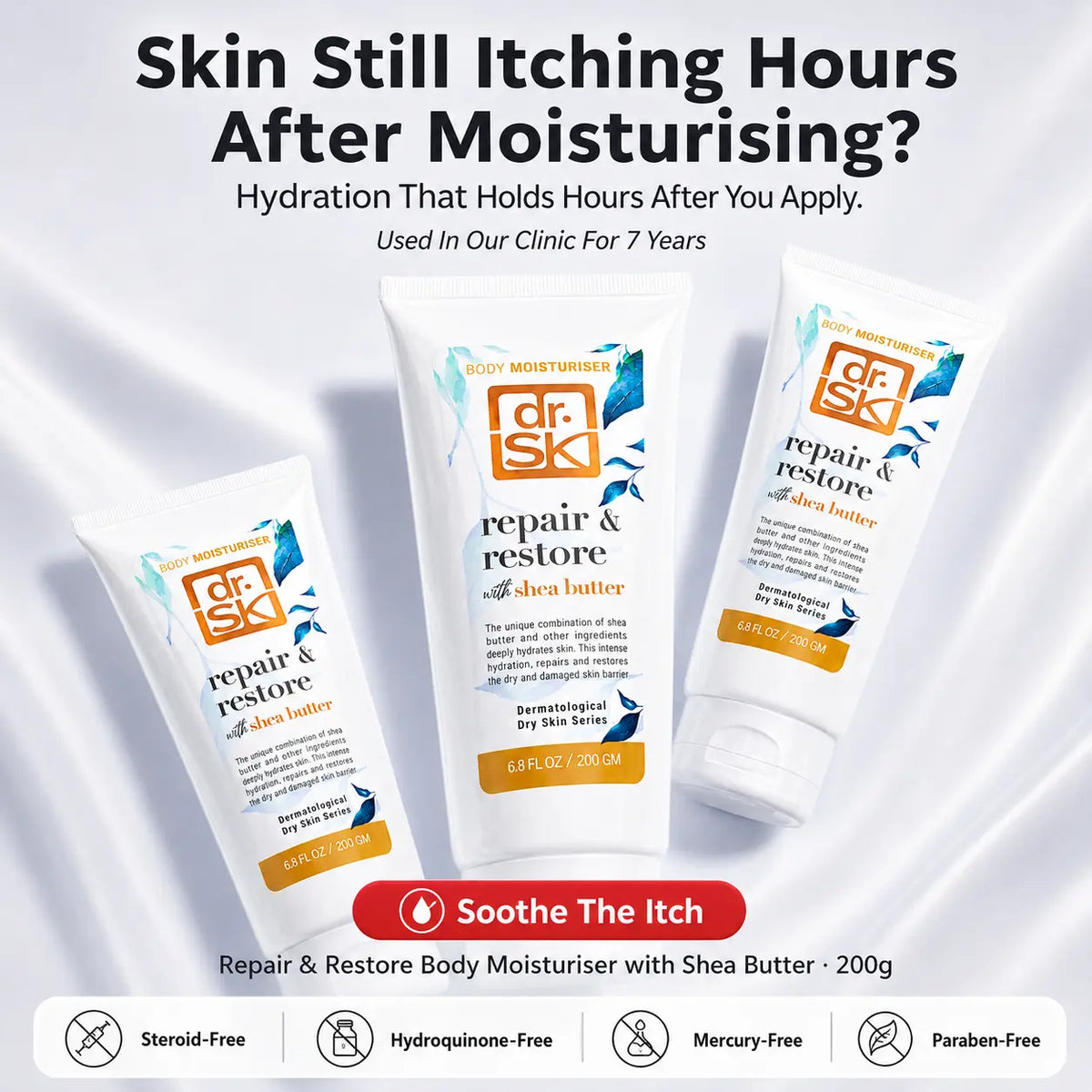 Three white dr. SK body moisturiser tubes labelled 'repair & restore' with shea butter, arranged on a white satin-like background with promotional text above and feature icons below.