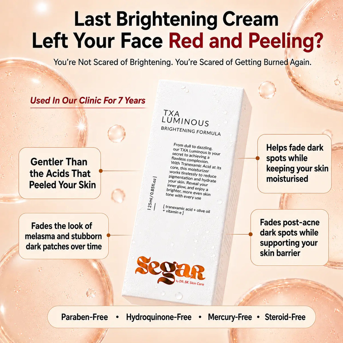 SEGAR TXA Luminous Brightening Formula for sensitive skin, helping fade dark spots, post-acne marks and melasma while supporting the skin barrier.