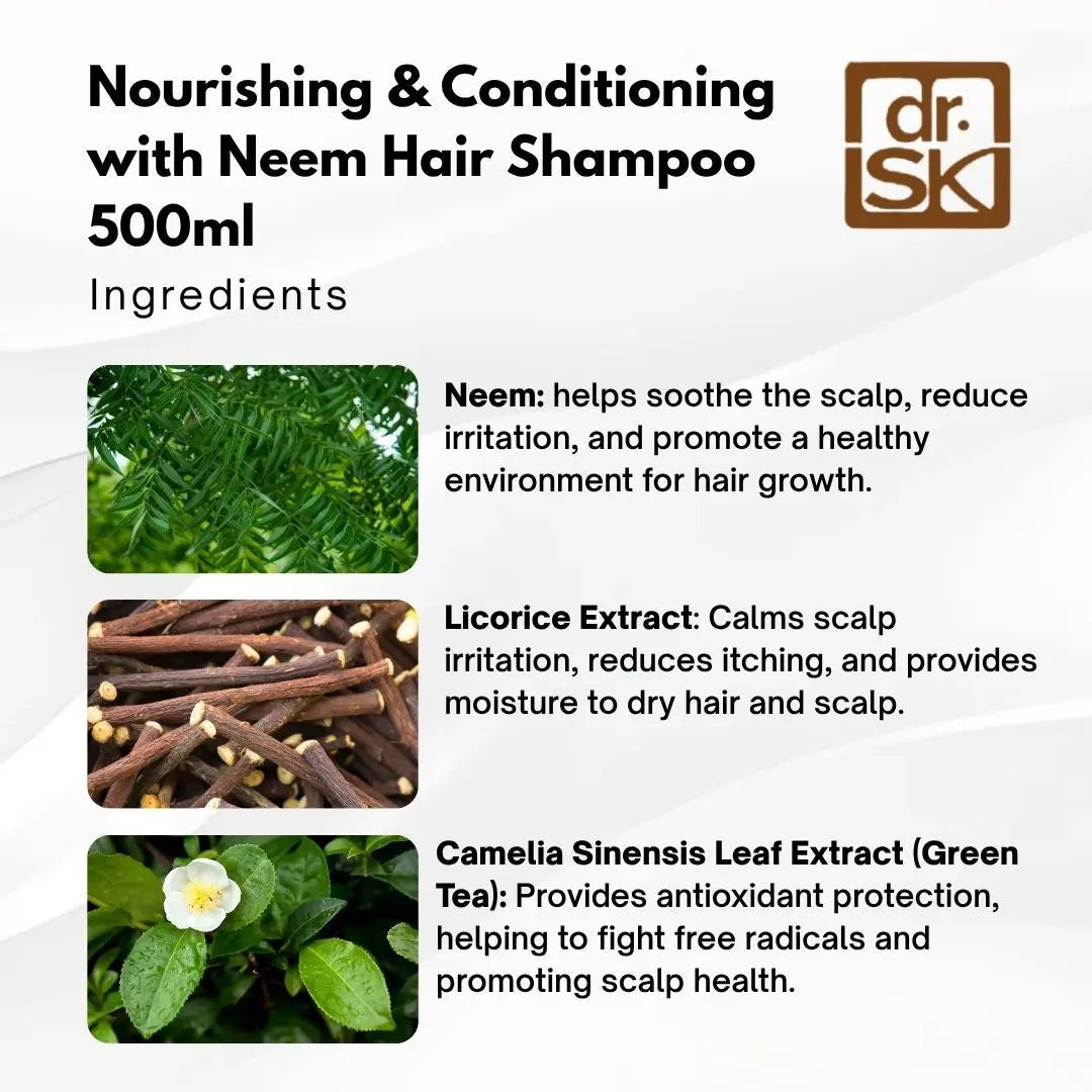 dr. SK shampoo ingredients list with neem, licorice extract, and camellia sinensis leaf extract on a white background.